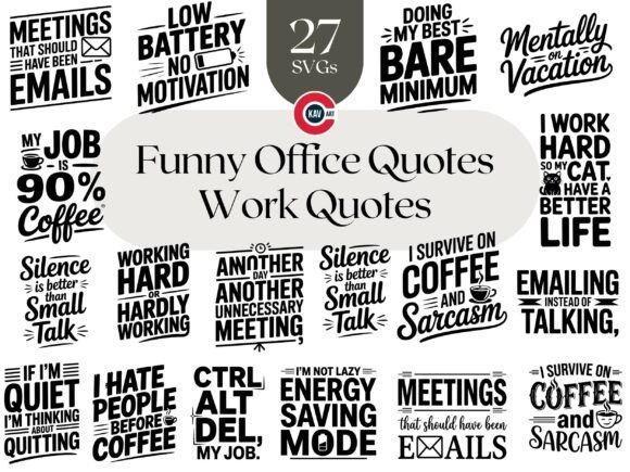 Funny Office Sarcasm Quotes SVG